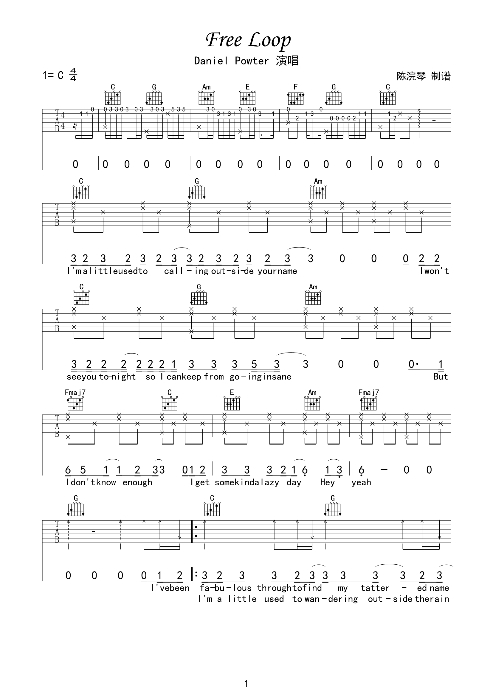 Free Loop吉他谱_DanielPowter_FreeLoop_陈浣琴_C调