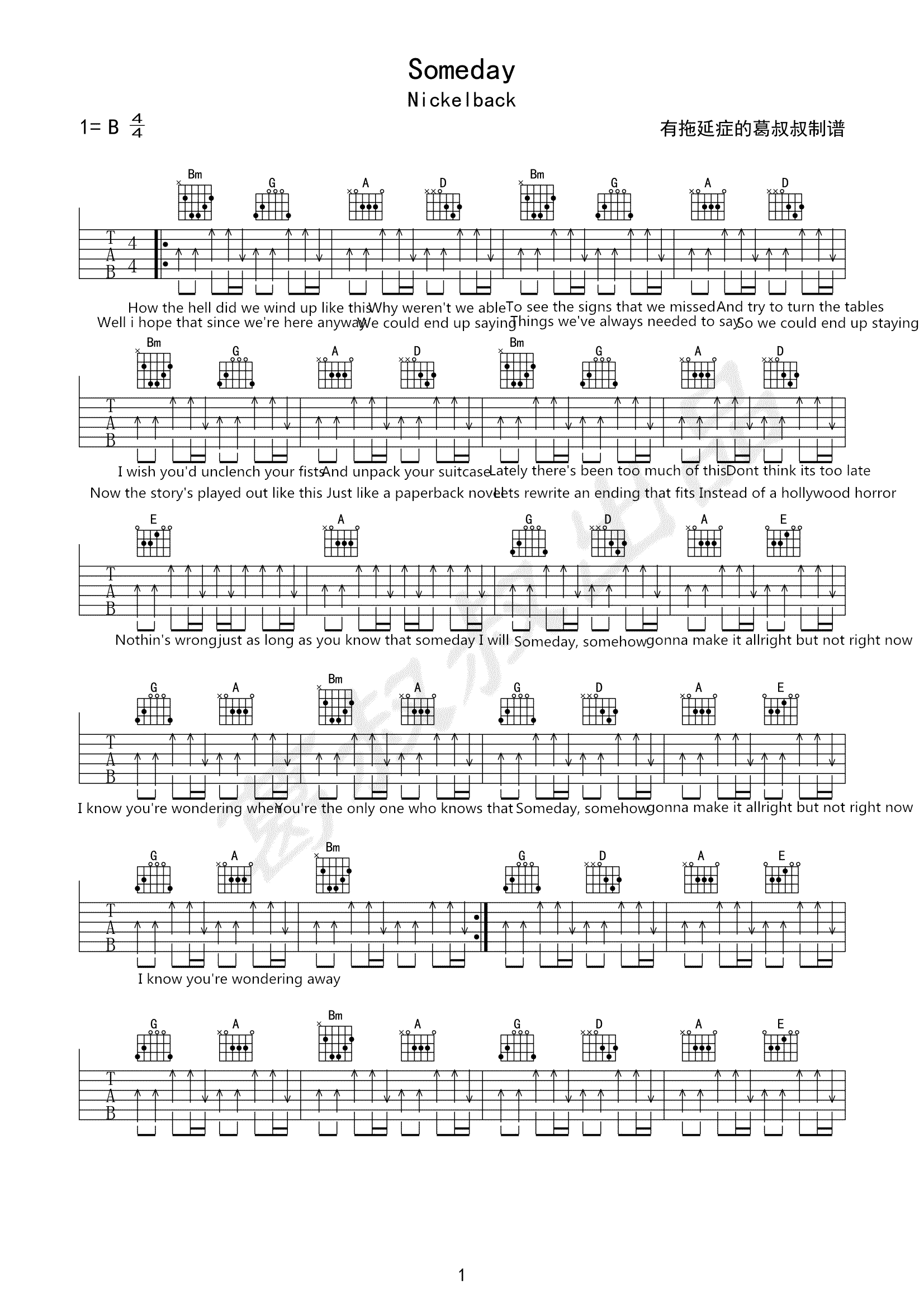 Someday吉他谱_Nickelback_葛叔叔_B调 